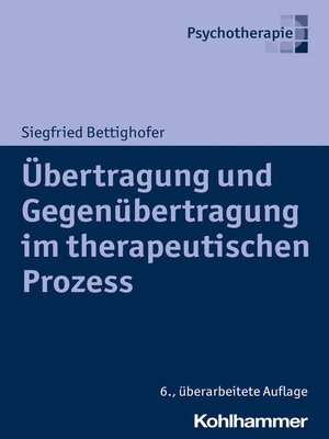 cover image of Übertragung und Gegenübertragung im therapeutischen Prozess